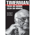 Preso Sin Nombre, Celda Sin Numero = Prisoner Without a Name, Cell Without a Number - Paperback