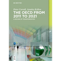 The Oecd: A Decade of Transformation: 2011-2021 - Paperback