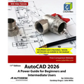 AutoCAD 2026: A Power Guide for Beginners and Intermediate Users - Paperback