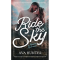 Ride the Sky - Paperback