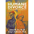 The Humane Divorce - Paperback