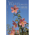 Wild Flowers of North Carolina, 2nd Ed. - Paperback