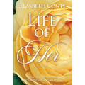 Life of Her - Hardcover