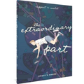 The Extraordinary Part: Book One: Orsay's Hands - Hardcover