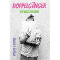 Doppelgänger: Poems & Prose - Paperback