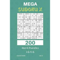 Mega Sudoku X - 200 Hard Puzzles 16x16 Vol.3 - Paperback