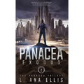 Panacea Exodus - Hardcover