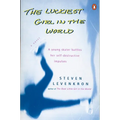 The Luckiest Girl in the World: A young skater battlres her self-destructive impulses - Paperback