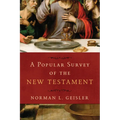 A Popular Survey of the New Testament - Paperback