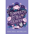 Tempests & Tea Leaves - Paperback
