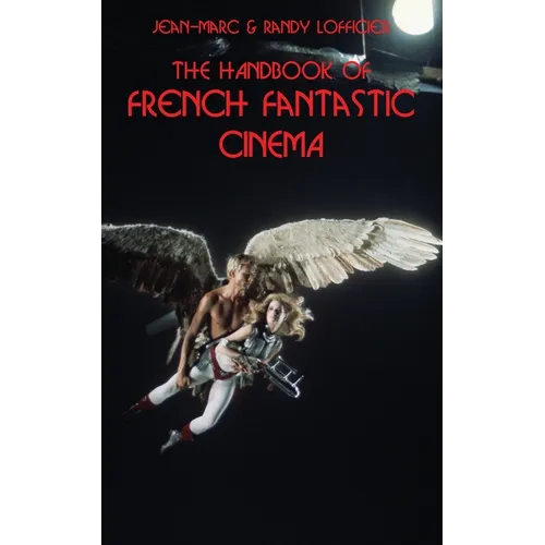 The Handbook of French Fantastic Cinema - Paperback