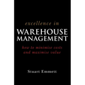 Excellence in Warehouse Management - Paperback