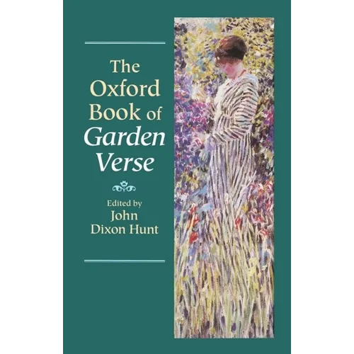 The Oxford Book of Garden Verse - Hardcover