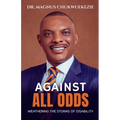 Against All Odds: Weathering The Storms Of Disability - Paperback