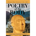 Poetry of the Body: Stories About Acupuncture Points - Paperback