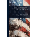 English Goodwin Family Papers - Hardcover
