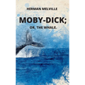 Moby-Dick or, The Whale - Hardcover