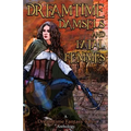 Dreamtime Damsels & Fatal Femmes: A Dreamtime Fantasy Tales Anthology - Paperback