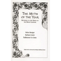 The Myth of the Year: Returning to the Origin of the Druid Calendar - Paperback