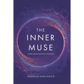 The Inner Muse: Utopia Awaits, Nestled in Your Palm - Hardcover