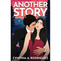Another Story: a Small-Town Romance - Paperback