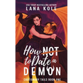 How Not to Date a Demon - Paperback