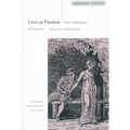 Love as Passion: The Codification of Intimacy - Paperback
