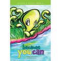 Because You Can - Hardcover