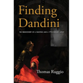 Finding Dandini: The Rediscovery of a Painting and a 17th-Century Artist - Paperback