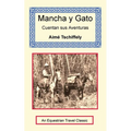 Mancha y Gato Cuentan sus Aventuras - Paperback