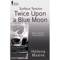 Surface Tension: Twice Upon a Blue Moon - Paperback
