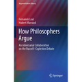How Philosophers Argue: An Adversarial Collaboration on the Russell--Copleston Debate - Paperback