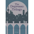 The Depresso Trilogy - Paperback