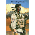 Liberating Duluth - Paperback