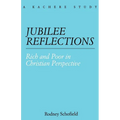 Jubilee Reflections. Rich and Poor in Christian Perspective - Paperback