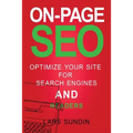 On-Page SEO: Optimize your website for search engines and readers - Paperback