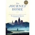 The Journey Home: Autobiography of an American Swami - Paperback