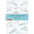 Origami cosas que vuelan. Aviones y otros: Libro de Aviones de papel: guía para niños y adultos - Paperback