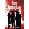 Blood in Nottingham: Blood in the Midlands - Paperback