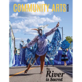 Community Arts Magazine: The River Is Sacred - Paperback