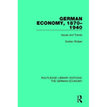 German Economy, 1870-1940: Issues and Trends - Paperback