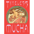 Timeless Mucha: The Magic of Line - Hardcover