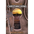 The Keys to Christian Living - Paperback
