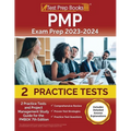 PMP Exam Prep 2023 and 2024: 2 Practice Tests and Project Management Study Guide for the PMBOK 7th Edition [Includes Detailed Answer Explanations] - Paperback