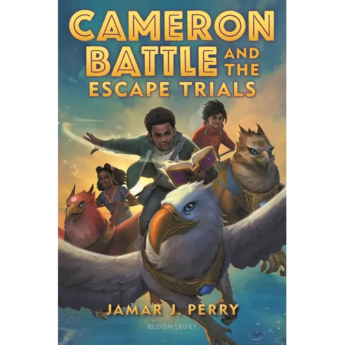 Cameron Battle and the Escape Trials - Hardcover