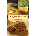Sorghum's Savor - Hardcover