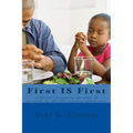 First Is First - Paperback