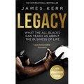 Legacy: What the All Blacks Can Teach Us about the Business of Life - Paperback
