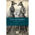 Poetry and Dialogism: Hearing Over - Hardcover