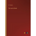 The Land of Moab - Paperback
